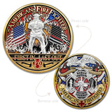 American Firefighter FIRST IN LAST OUT Challenge Coin